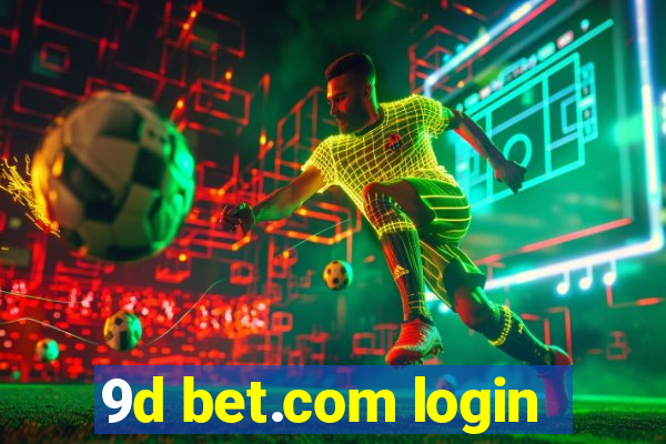 9d bet.com login